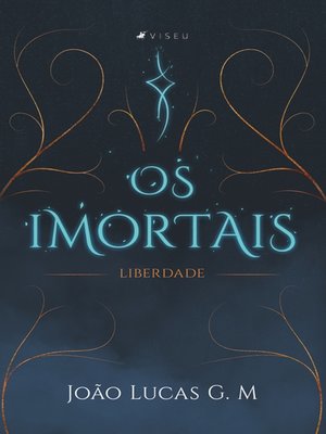 cover image of Os Imortais
